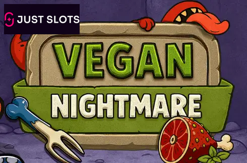 Vegan Nightmare